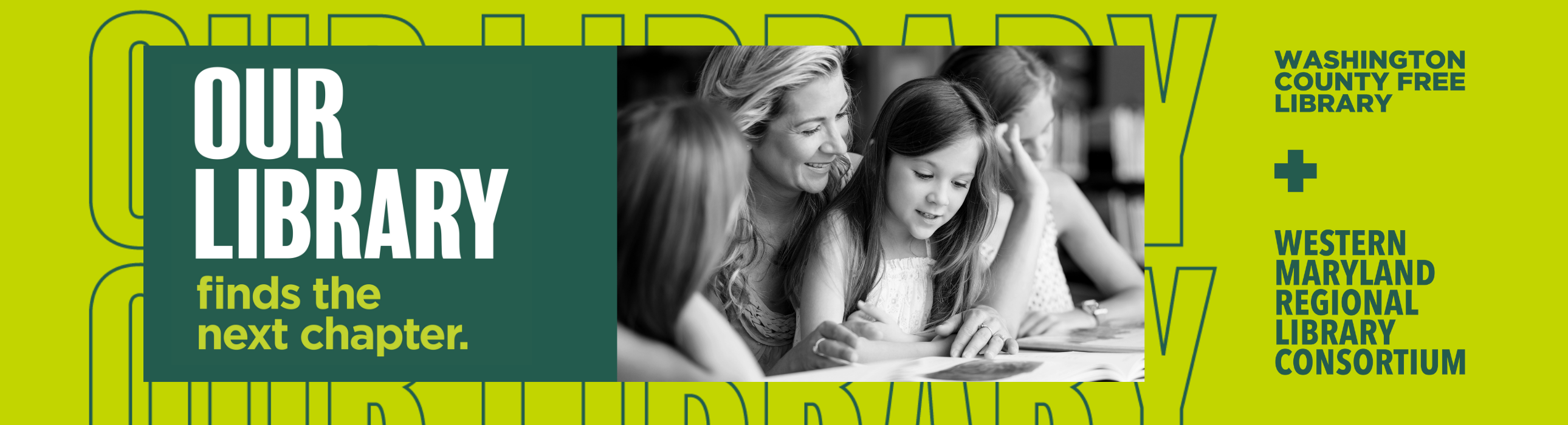 Our Library finds the next chapter with image of adult reading with children.