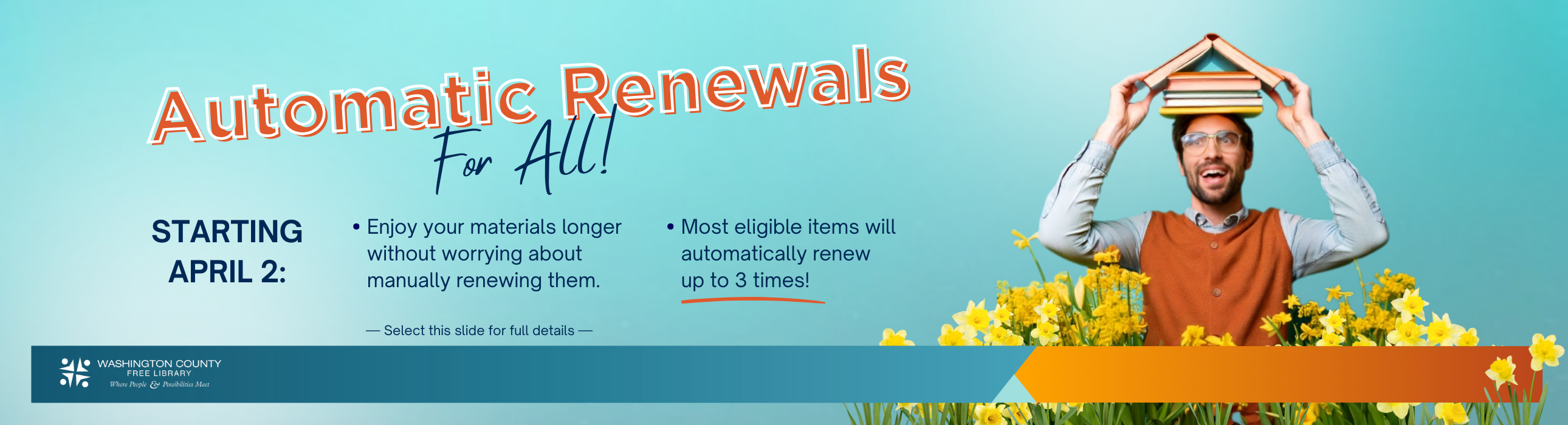 Automatic renewals for all at the Washington Country Free Library.