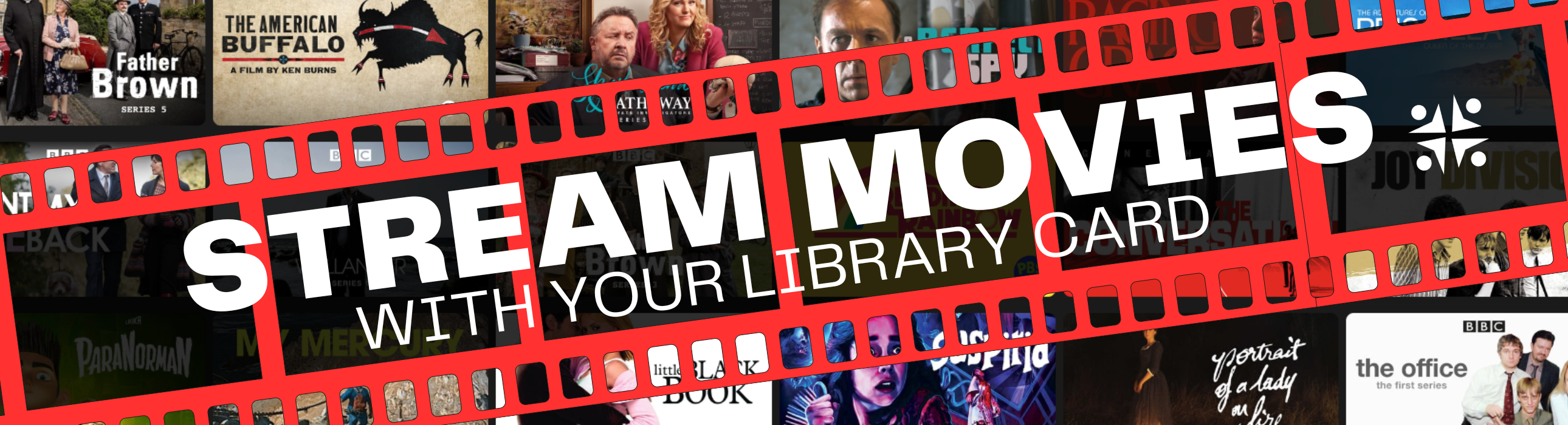 Red film strip diagonally crossing movie image in a grid with Text: Stream movies with your library card.
