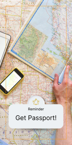 Map with man's hand pointing to atlas map and a smartphone-style alarm notification at bottom with a reminder to get passport