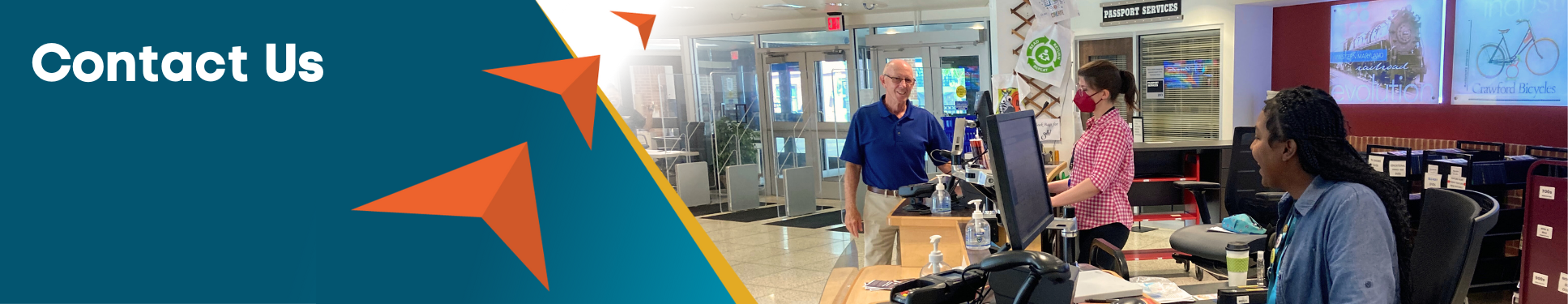 Contact Us Banner with three orange arrows pointing to library patron smiling at front desk staff.